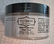 Mudpaint Protective Clear Coat Matte Finish Top Coat Unopened 4 fl oz