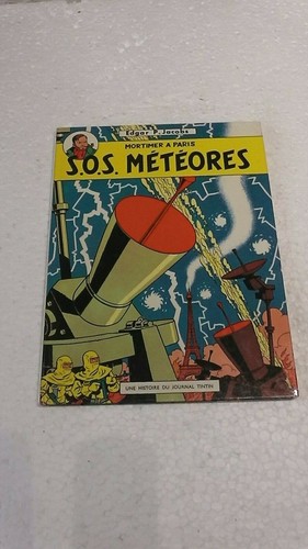 BLAKE ET MORTIMER T 7 e SOS METEORES EN TRES BON ETAT J 298