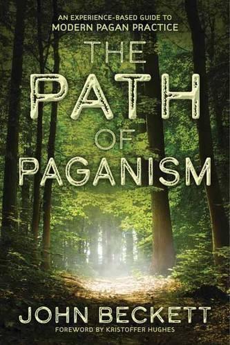 Thumbnail - John Beckett The Path Of Paganism (taschenbuch) (us Import)