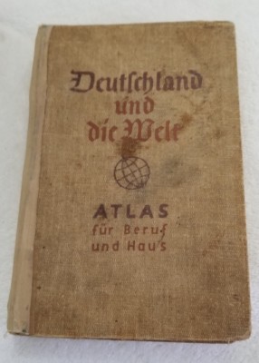 Rare Deutlchland und die Welt Atlas fur Beruf und Haus (1934) Pre-Owned