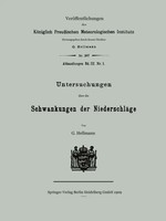 Untersuchungen üBer Die Schwankungen Der NiederschläGe Gustav Hellmann Buch