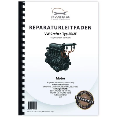VOLKSWAGEN AG VW Crafter tipo 2E 2006-2016 4 cilindri Motore Diesel 2.0L 109-163cv Manuale Officina