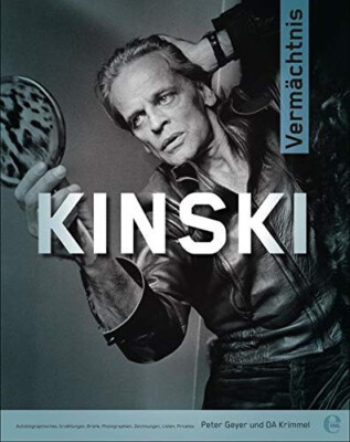 Peter Geyer und OA Krimmel: Kinski - Vermächtnis