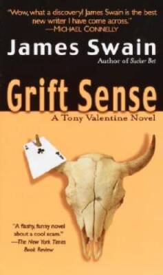 Grift Sense - Mass Market Paperback By Swain, James - GOOD
