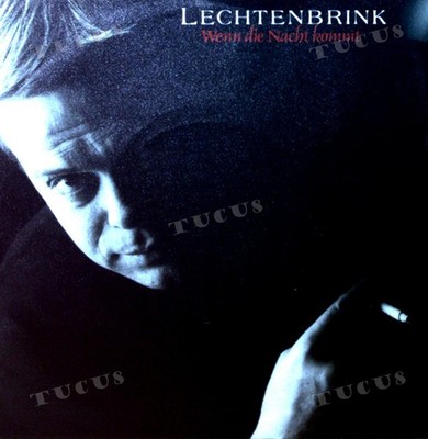 Lechtenbrink - Wenn Die Nacht Kommt 7in 1989 (VG+/VG+) '*