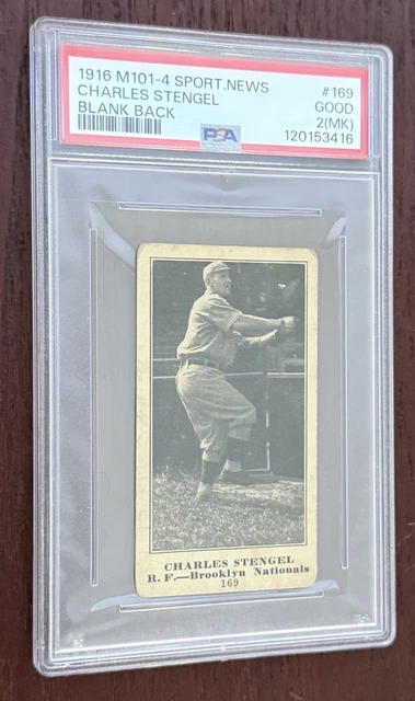 1916 Sporting New M101-4 Casey Stengel #169 PSA 2 MK " HOF LEGEND "