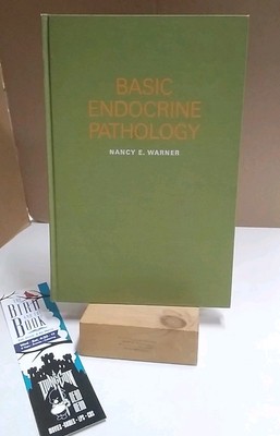Basic Endocrine Pathology, Nancy E. Warner. Pub. 1971. HB, Very Good Condition