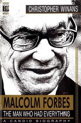 Malcolm Forbes: The Man Who Had Eve..., Winans, Christo