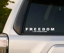 Charlie Kirk Freedom Decal Sticker Vinyl Bumper Car Bottle Laptop Patriotic