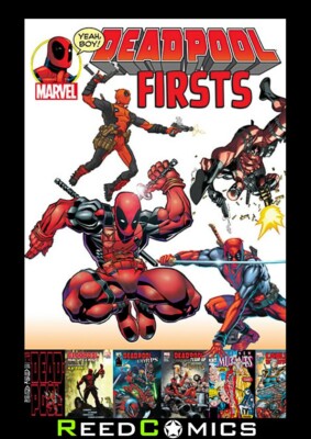 DEADPOOL FIRSTS GRAPHIC NOVEL (320 Pages) New Paperback Collects His Number #1's