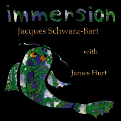 Jacques Schwarz-Bart - Immersion - - V2027736