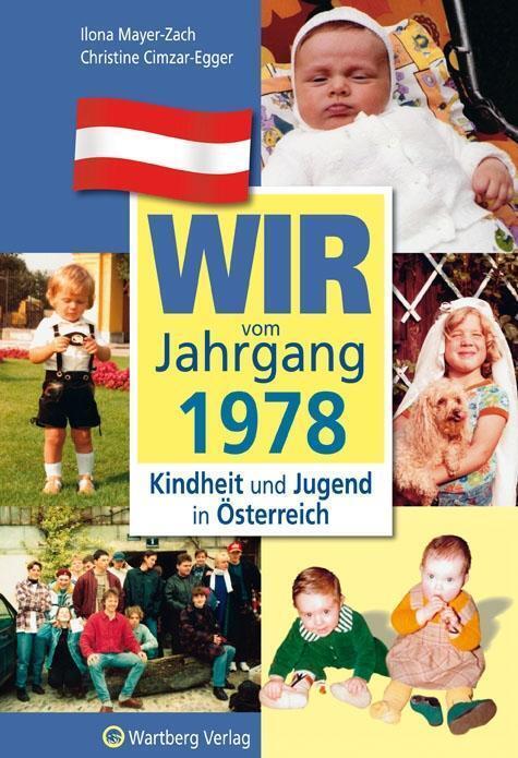 Thumbnail - Wir Vom Jahrgang 1978 - Kindheit Und Jugend In Österreich Ilona