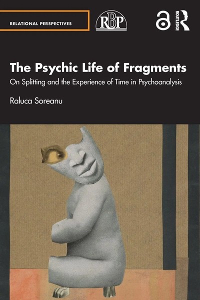 Raluca Soreanu | The Psychic Life Of Fragments | Taschenbuch | Englisch (2026)-image