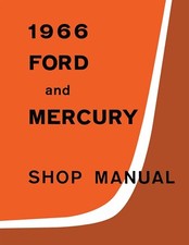 1966 Ford And Mercury Factory Shop Manual 1966 Ford And Mercury Factory Shop Manual