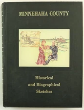 Minnehaha County, South Dakota Sioux Falls Baltic Colton SD Family History Book