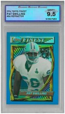 1994 Topps Finest PAT SWILLING #86 Refractor 💎 DSG 9.5 Mint+