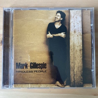 Mark Gillespie Mindless People CD 1999 Chocolate Factory Ex Cond SIGNED