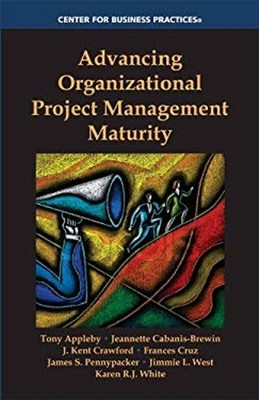 Advancing Organizational Project Management Maturity et al. J. Ke