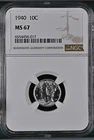 1940 10C  Mercury Dime NGC MS67  6554456-017