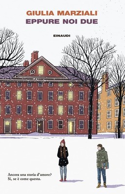 Giulia Marziali Eppure noi due (Paperback)