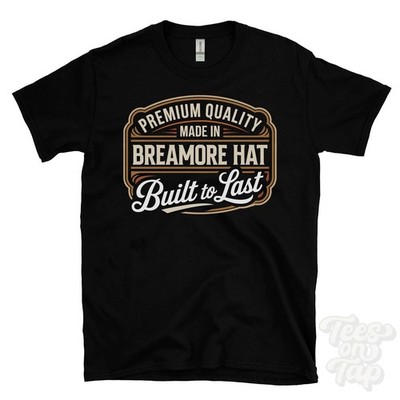 MADE IN BREAMORE HUT PREMIUM QUALITÄT BUILT TO LAST T-SHIRT downton england