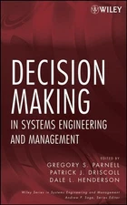 Decision Making in Systems Engineer..., Henderson, Dale