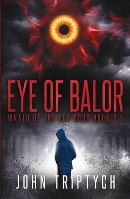 Eye of Balor by John Triptych (English) Paperback Book