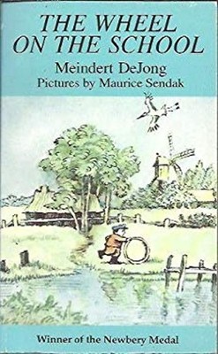 The Wheel on the School Paperback Meindert De Jong