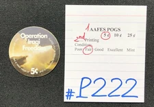AAFES POGS, 2nd Series/Printing, 1 POGS, 5 ¢, #P222 or #P223 or #P224 or #P225