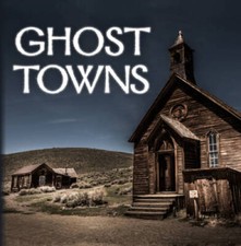 Ghost Towns (320 pages) - Hardcover - VERY GOOD