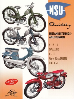 NSU Quickly+Quick 50 Instandsetzungsanleitung Reparatuanleitung/Wartung/Handbuch