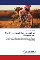 Mehmet Akif Balkaya | The Effects Of The Industrial Revolution | Taschenbuch