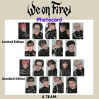 &TEAM We on Fire 3rd EP Official Photocard LIMITED EDITION,STANDARD ver. andteam