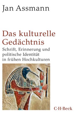 Das kulturelle Gedächtnis | Jan Assmann | Taschenbuch | Beck'sche Reihe | 344 S.