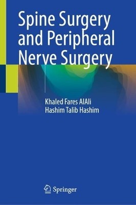 Spine Surgery and Peripheral Nerve Surgery - 9783031985423