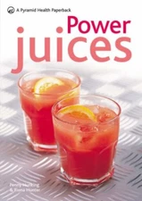 Power Juices (Pyramid Paperbacks) By Penny Hunking