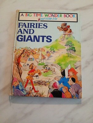 A Big Time Wonder Book Read With Me Fairies And Giants