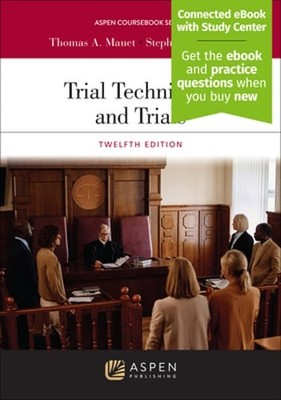 Trial Techniques and Trials: [Connected eBook with Study Center] by Mauet: New