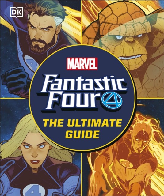 Fantastic Four The Ultimate Guide : The Ultimate Guide To Marvels Original Super Hero Family Melanie Scott - Image 4