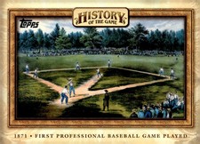 2010 Topps #HOTG2 First Professional Baseball Game Played History of the Game