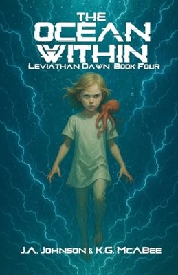 The Ocean Within By J a Johnson - New Copy - 9798231721078
