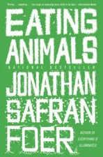 Eating Animals by Jonathan Safran Foer (2010, Paperback)(SU3)