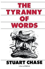 Tyranny of Words, Chase