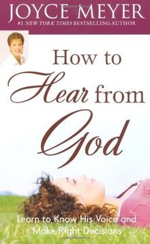 How to Hear from God: Learn to Know His Voice and... | Buch | Zustand akzeptabel