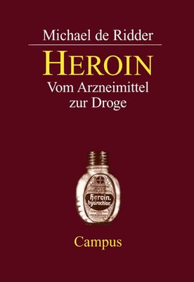 Michael de Ridder | Heroin | Taschenbuch | Deutsch (2000) | 217 S.