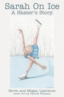 Kevin M. Lawrence | Sarah On Ice | Taschenbuch | Englisch (2002) | iUniverse