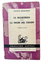 La malquerida.  La noche del sabado. Jacinto Benavente, 1967