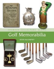 Golf Memorabilia (Crowood Collector..., McGimpsey, Kevi