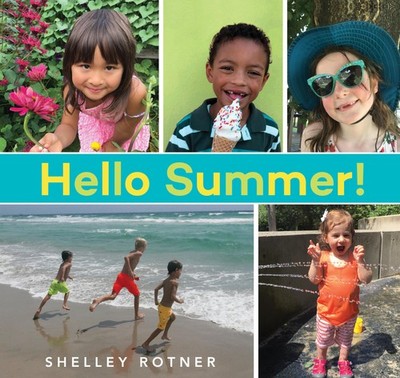 Hello Summer! (Hello Seasons!) - Rotner, Shelley - Good - See condition note...