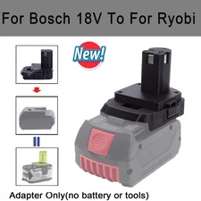 New Adapter For Bosch Battery 18V Convert to for Ryobi 18V Series Power Tools US